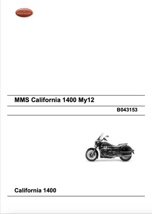 Product picture Moto Guzzi California 1400 Repair Manual (2012-13)